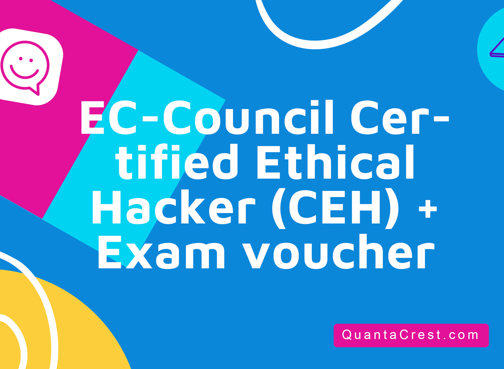 EC-Council Certified Ethical Hacker (CEH) + Exam voucher